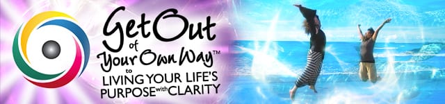 Get Out of Your Own Way Success and Abundance